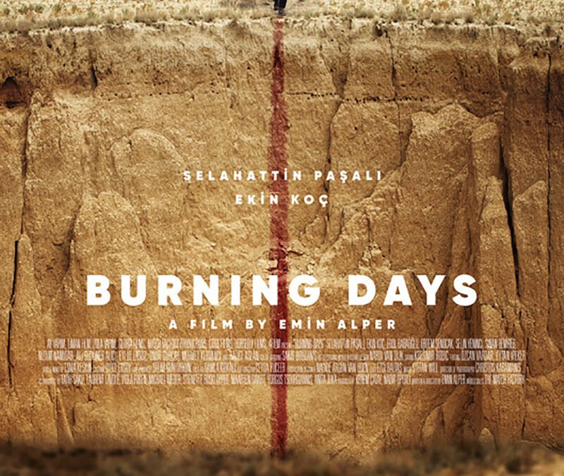 Burning Days / Kurak Günler – 2022