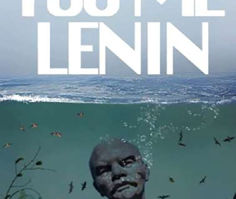 You Me Lenin / Sen Ben Lenin – 2021