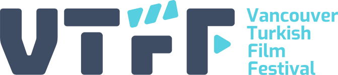 Vancouver Turkish Film Festival | VTFF | Vancouver Türk Film Festivali